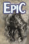 SOMETHING EPIC #6D 