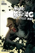KONG: THE GREAT WAR #3 