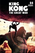 KONG: THE GREAT WAR #4B 