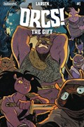 ORCS!: THE GIFT #1 