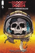 BLOODY DOZEN: TALE OF THE SHROUDED COLLEGE #4 