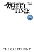 ROBERT JORDAN'S THE WHEEL OF TIME: THE GREAT HUNT #1D 