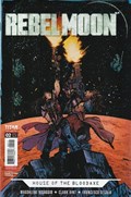 REBEL MOON: HOUSE OF THE BLOODAXE #2 