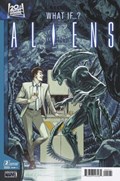 ALIENS: WHAT IF...? #2B 