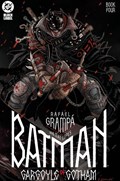 BATMAN: GARGOYLE OF GOTHAM #4 