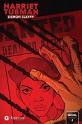 HARRIET TUBMAN: DEMON SLAYER #4B 