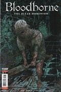 BLOODBORNE: THE BLEAK DOMINION #3C 