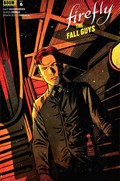 FIREFLY: THE FALL GUYS #6 