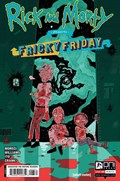 RICK AND MORTY PRESENTS: FRICKY FRIDAY #1-RI 