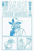 THE MAN FROM MAYBE #2-RI-C 