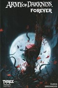 ARMY OF DARKNESS: FOREVER #3 