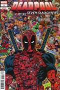 DEADPOOL SEVEN SLAUGHTERS #1E 