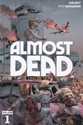 ALMOST DEAD #1 