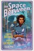 THE SPACE BETWEEN #2B 
