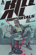 KILL ALL IMMORTALS #3 