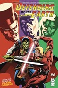 DEFENDERS OF THE EARTH #6 