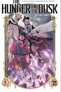 HUNGER AND THE DUSK: BOOK TWO #1 