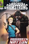 ARCHER & ARMSTRONG:  ASSASSINATION NATION #1 