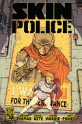 SKIN POLICE #2 