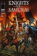 KNIGHTS VS SAMURAI #1 