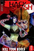 HACK / SLASH: KILL YOUR IDOLS #1-RI 