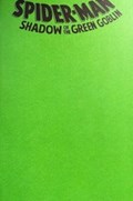 SPIDER-MAN: SHADOW OF THE GREEN GOBLIN #1E 