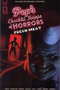 CHILLING ADVENTURES PRESENTS... POP'S CHOCK'LIT SHOPPE OF HORRORS: FRESH MEAT #1B 