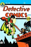 DETECTIVE COMICS: FACSIMILE EDITION #40 