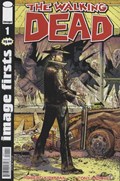 IMAGE FIRSTS: THE WALKING DEAD #1D 
