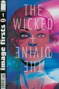 IMAGE FIRSTS: THE WICKED   THE DIVINE #1 