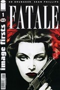 IMAGE FIRSTS: FATALE #1 