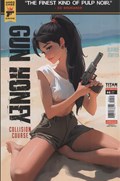 GUN HONEY: COLLISION COURSE #4D 