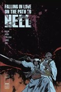 FALLING IN LOVE ON THE PATH TO HELL #1-4th 