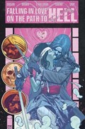 FALLING IN LOVE ON THE PATH TO HELL #8 