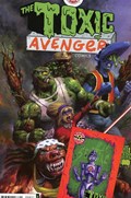 TOXIC AVENGER #3C 