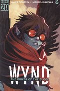 WYND: THE POWER OF THE BLOOD #6B 