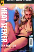 HEAT SEEKER: COMBUSTION: A GUN HONEY SERIES #1B 