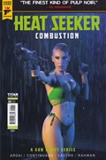 HEAT SEEKER: COMBUSTION: A GUN HONEY SERIES #2D 