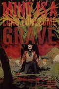 MINE IS A LONG, LONESOME GRAVE #1C 