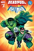 MARVEL/DC: DEADPOOL/BATMAN #1-MID 