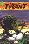 STEPHEN R. BISSETTE'S TYRANT #1-2nd 