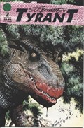 STEPHEN R. BISSETTE'S TYRANT #2-3rd 