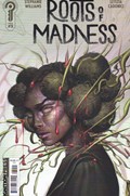 ROOTS OF MADNESS #3 