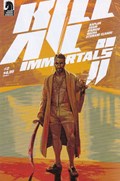 KILL ALL IMMORTALS II #2 