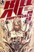 KILL ALL IMMORTALS II #1C 