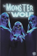 MARK SPEARS: MONSTERS - THE MONSTER & WOLF #1II 