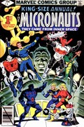 MICRONAUTS ANNUAL #1 