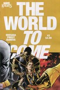 MARVEL KNIGHTS: THE WORLD TO COME #3 