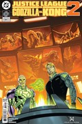 JUSTICE LEAGUE VS GODZILLA VS KONG 2 #3 