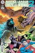 JUSTICE LEAGUE VS GODZILLA VS KONG 2 #7 